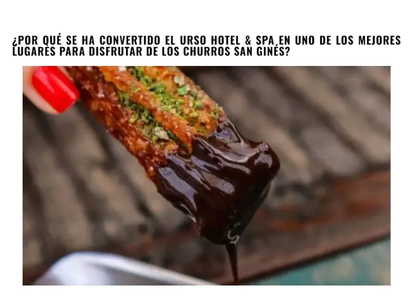 Churros con chocolate en el hotel URSO